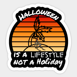 Halloween is a Lifestyle Sticker